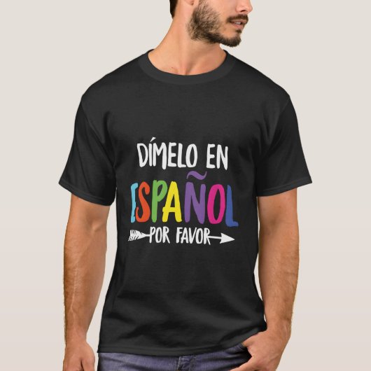 Dimelo en Espanol tweetalig Spaans Maestra T-shirt (Voorkant)