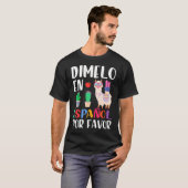 Dimelo En Espanol Tweetalige Llama Spaans Leraar T-shirt (Voorkant volledig)