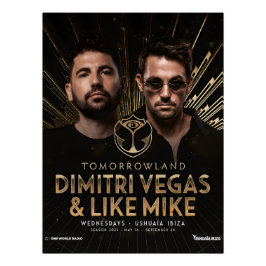 Dimitri Vegas & Like Mike - Ushuaïa Perfect Poster