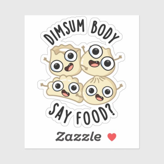Dimsum Lichaam Say Eten Grappig Dimsum Pun Sticker (Vel)