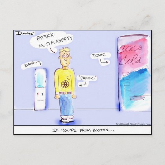 Dimwitz Comics "If You're from Boston" Briefkaart  (Voorkant)