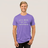 "Din mor er en hoteldør!" Tri-Blend Shirt (Voorkant volledig)