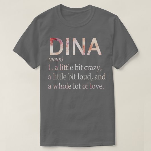 Dina meisje naam definitie t-shirt (Design voorkant)