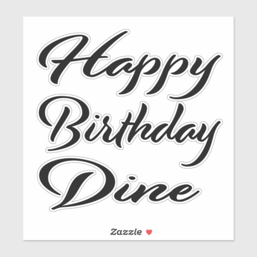Dine Name Vorname black Sticker Geburtstag (Vel)