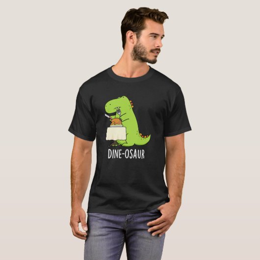 Dine-osaur Grappige Dinosaurus Pun Donker BG T-shirt (Voorkant volledig)