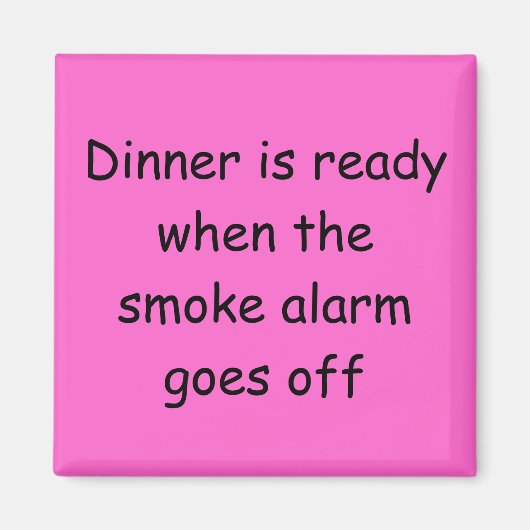 Diner is klaar magneet (Voorkant)