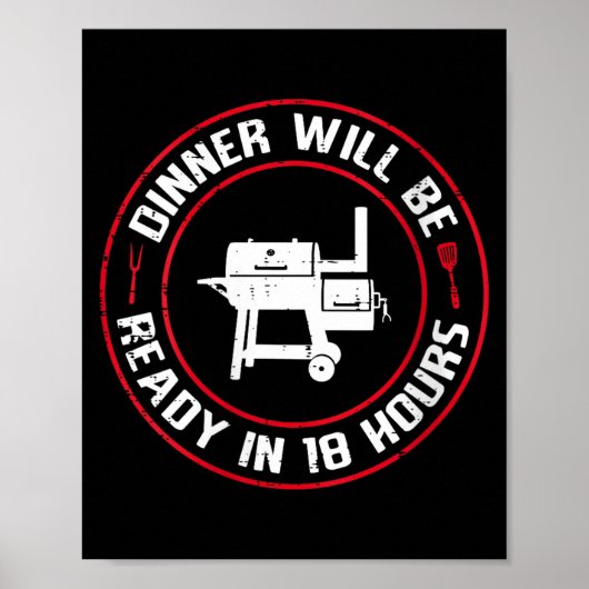 Diner voor vrouwen klaar over 18 uur bbq grappig poster (Voorkant)