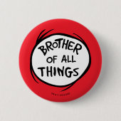 Ding één ding twee - Broeder van alle dingen Ronde Button 5,7 Cm (Voorkant)