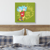 Ding Een Ding Twee Dingen-Geving! Canvas Afdruk (Insitu (Slaapkamer))