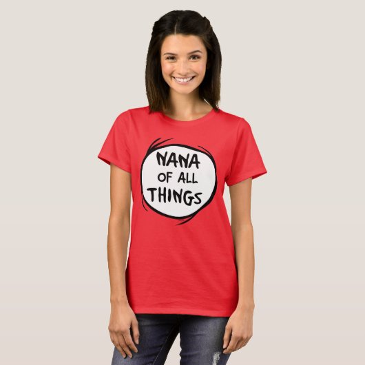 Ding één ding twee - Nana of all things T-shirt (Voorkant volledig)