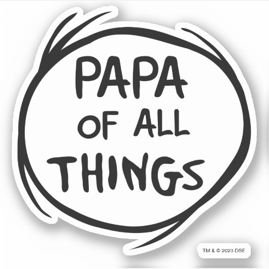 Ding één ding twee - Papa van alle dingen Sticker (Voorkant)