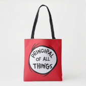 Ding één ding twee - Principal of all things Tote Bag (Voorkant)