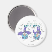 Ding One Thing Two Soort van een Batty Thing Magneet (Voorkant / Achterkant)