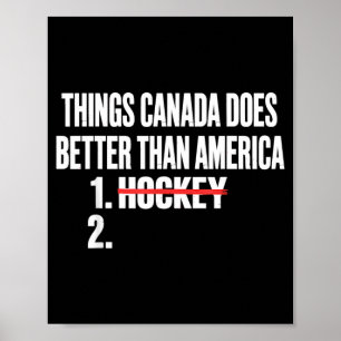 Dingen die Canada beter doet dan Amerika 1 hockey  Poster