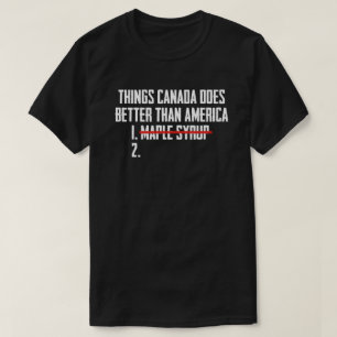 Dingen die Canada beter doet dan Amerika Esdoornsi T-shirt