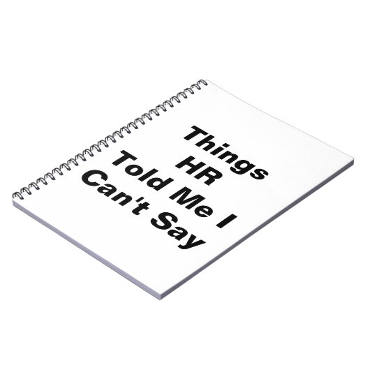 Dingen die HR me vertelde dat ik niet kan zeggen Notitieboek (Linkerzijde)