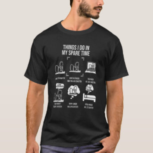 Dingen die ik doe in mijn reservekustthema P T-shirt