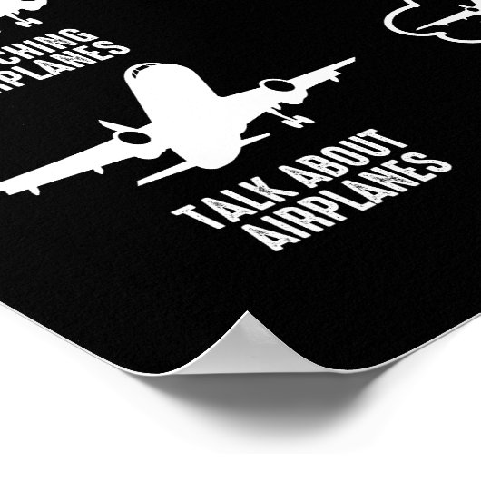 Dingen die ik doe in mijn reservevliegtuigen poster (Hoek)