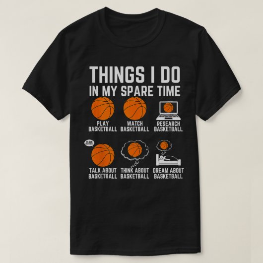 Dingen die ik doe in mijn vrije tijd basketbal t-shirt (Design voorkant)