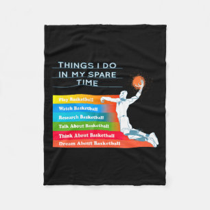 Dingen die ik doe in mijn vrije tijd basketball t fleece deken