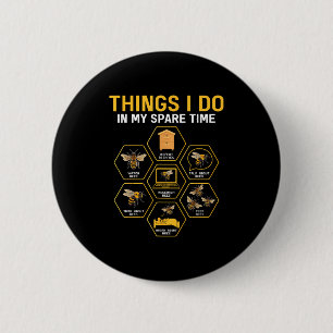 Dingen die ik doe in mijn vrije tijd Bijenhouder Ronde Button 5,7 Cm