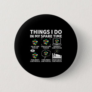 Dingen die ik doe in mijn vrije tijd Grappige kubu Ronde Button 5,7 Cm