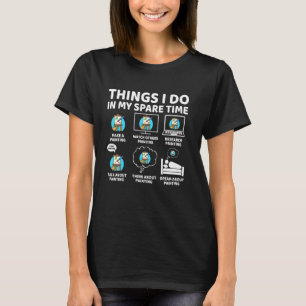 Dingen die ik doe in mijn vrije tijd Grappige schi T-shirt
