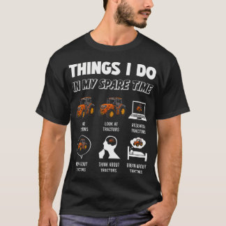 Dingen die ik doe in mijn vrije tijd - Grappige Tr T-shirt
