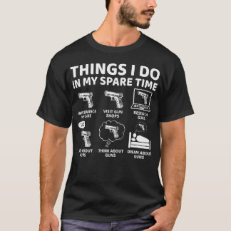 Dingen die ik doe in mijn vrije tijd Grappige wape T-shirt