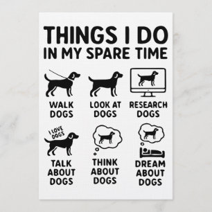 Dingen die ik doe in mijn vrije tijd Honden Grappi Kaart
