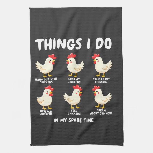 Dingen die ik doe in mijn vrije tijd Kippenfokkeri Theedoek (Verticaal)