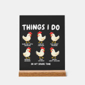 Dingen die ik doe in mijn vrije tijd kippenhouderi acryl bord (Voorkant)