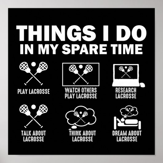 Dingen die ik doe in mijn vrije tijd Lacrosse Poster (Voorkant)