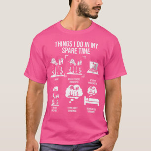 Dingen die ik doe in mijn vrije tijd Tuinieren T-shirt