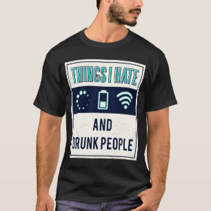 Dingen die ik haat als programmeur nerd drink mens t-shirt