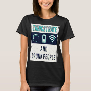 Dingen die ik haat als programmeur nerd drink mens t-shirt