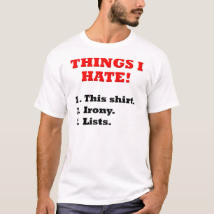 Dingen Die Ik Haat Funny T-Shirt