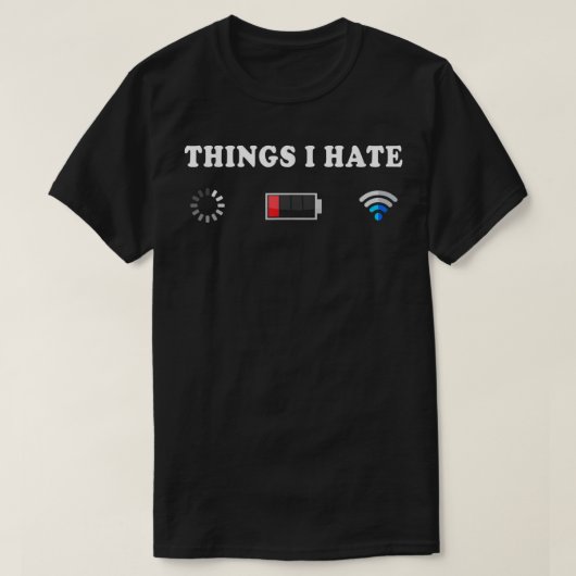 Dingen die ik haat, grappige programmeur en gamer t-shirt (Design voorkant)