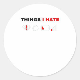 Dingen die ik haat om de gamer van de Shirt Ronde Sticker