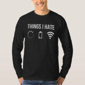 Dingen die ik haat programmeercoderingsontwikkelaa t-shirt (Voorkant)