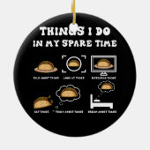 Dingen die ik in mijn vrije tijd doe Taco Lover Me Keramisch Ornament (Achterkant)