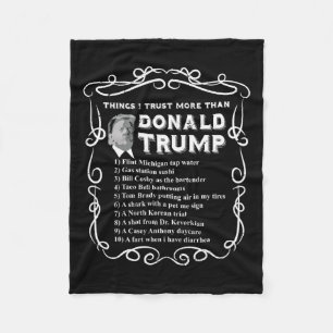 Dingen die ik meer vertrouw dan Donald Trump Anti  Fleece Deken