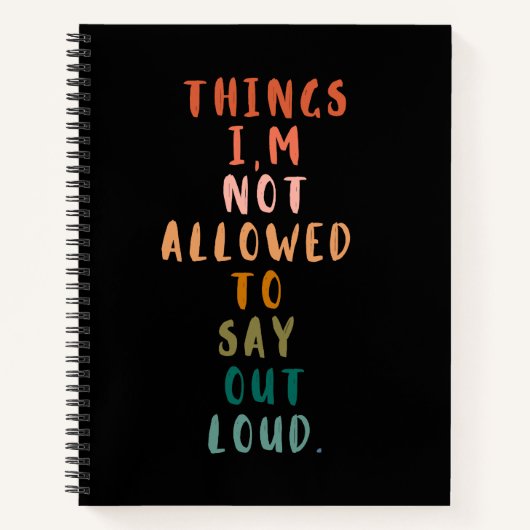 Dingen die ik niet hardop mag zeggen notitieboek (Voorkant)