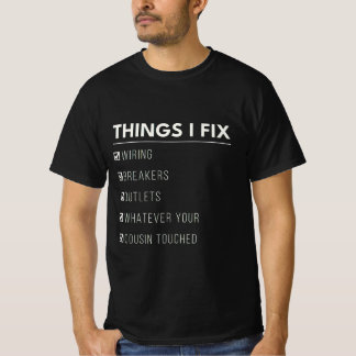 Dingen die ik repareer Bedrading Schakelaars Stopc T-shirt