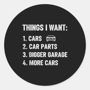 Dingen die ik wil Auto-onderdelen Grappige Autohob Ronde Sticker