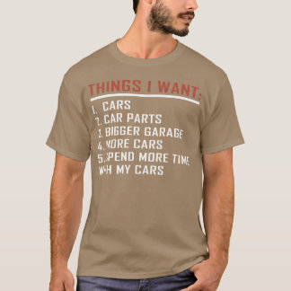 Dingen die ik wil Auto's Meer Auto's Auto Man Mont T-shirt