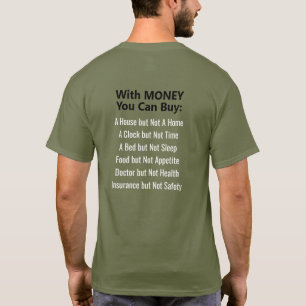 Dingen die je niet kunt kopen met geld T-Shirt