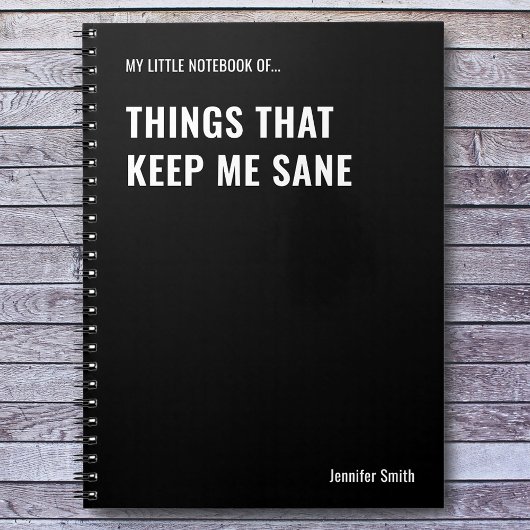 Dingen die me gezond houden Grappig citaat Notitieboek