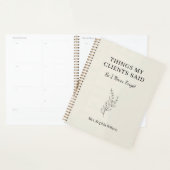 Dingen die mijn cliënten zeiden Grappige therapeut Planner (Display)