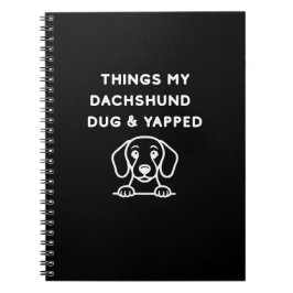 Dingen die mijn Dachshond Groef & Blafte Notitieboek